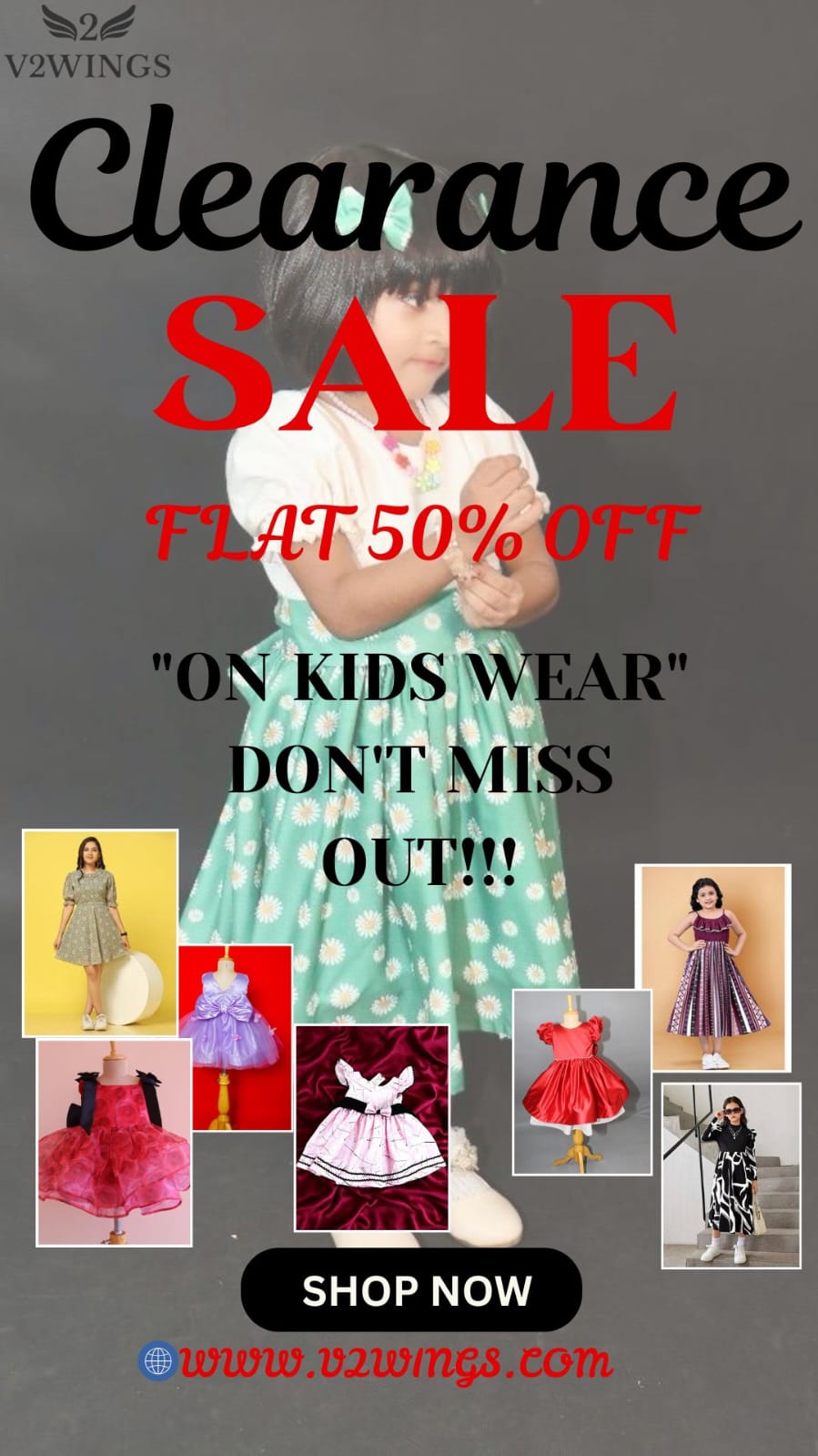 GET FLAT "50% OFF ON KIDS WEAR & HAIR ACCESSORIES"  DON'T MISS OUT!!!